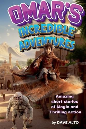 Cover image for Omar's Incredible Adventures