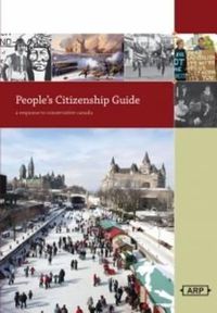 Cover image for People's Citizenship Guide: A Response to Conservative Canada