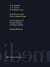 Cover image for Viral Zoonoses and Food of Animal Origin: A Re-Evaluation of Possible Hazards for Human Health