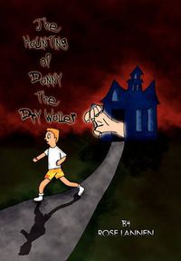 Cover image for The Haunting of Danny the Dry Waller