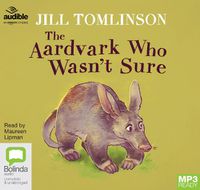 Cover image for The Aardvark Who Wasn't Sure