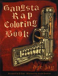 Cover image for Gangsta Rap Coloring Book