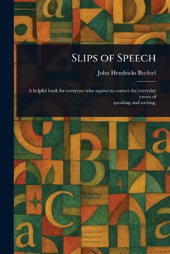 Cover image for Slips of Speech