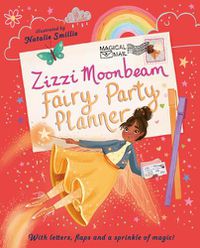 Cover image for Zizzi Moonbeam: Fairy Party Planner