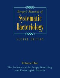 Cover image for Bergey's Manual of Systematic Bacteriology: Volume One : The Archaea and the Deeply Branching and Phototrophic Bacteria