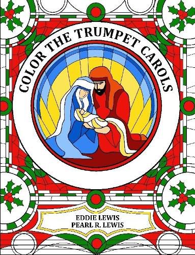 Cover image for Color the Trumpet Carols