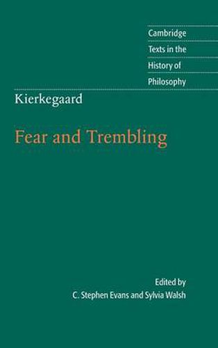 Kierkegaard: Fear and Trembling