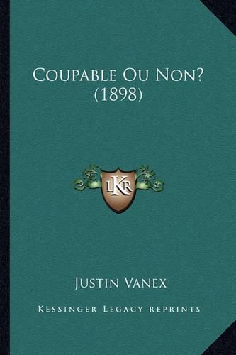 Cover image for Coupable Ou Non? (1898)