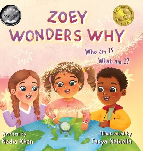 Cover image for Zoey Wonders Why: What am I? Who am I?