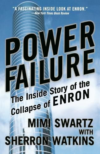 Cover image for Power Failure: The Inside Story of the Collapse of Enron