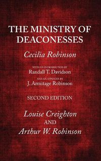 Cover image for The Ministry of Deaconesses, 2nd Edition