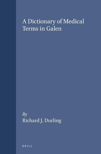 Cover image for A Dictionary of Medical Terms in Galen