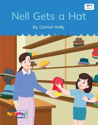 Cover image for Nell Gets a Hat (Set 9, Book 7)