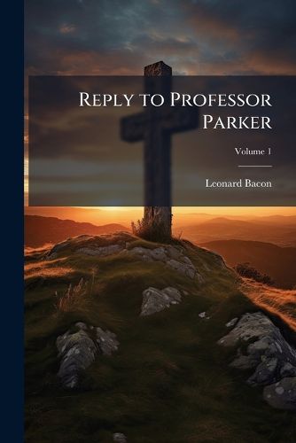 Cover image for Reply to Professor Parker