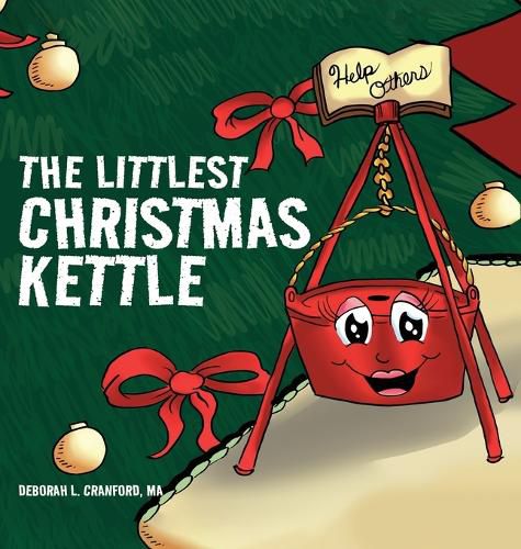 Cover image for The Littlest Christmas Kettle