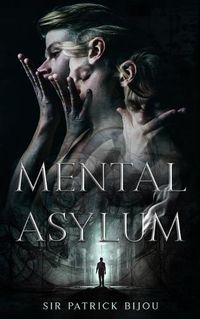 Cover image for Mental Asylum