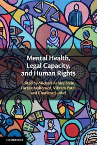 Cover image for Mental Health, Legal Capacity, and Human Rights