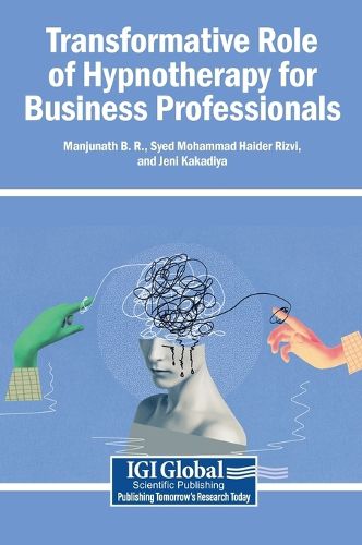 Cover image for Transformative Role of Hypnotherapy for Business Professionals