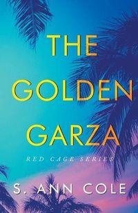 Cover image for The Golden Garza