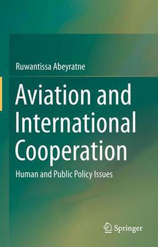 Cover image for Aviation and International Cooperation: Human and Public Policy Issues