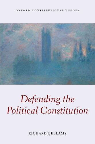 Cover image for Defending the Political Constitution