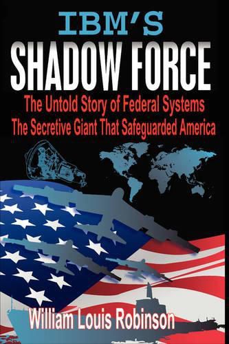 Cover image for IBM's Shadow Force