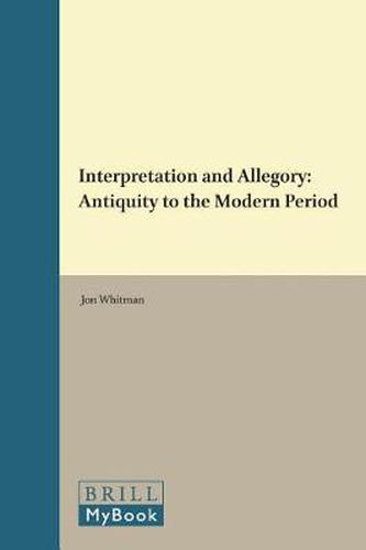 Interpretation and Allegory: Antiquity to the Modern Period