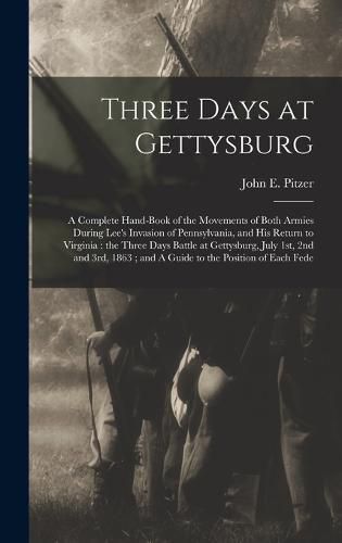 Cover image for Three Days at Gettysburg