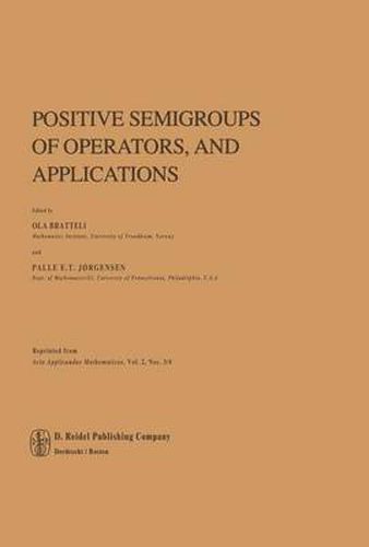 Cover image for Positive Semigroups of Operators, and Applications