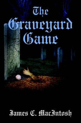 Cover image for The Graveyard Game