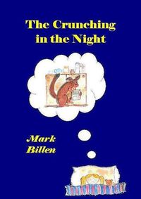 Cover image for The Crunching In The Night