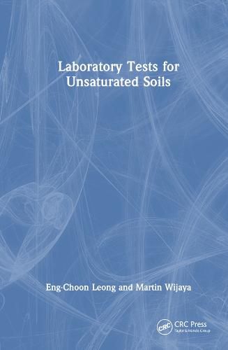 Cover image for Laboratory Tests for Unsaturated Soils