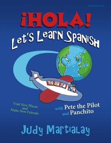 Cover image for ihola! Let's Learn Spanish: Visit New Places and Make New Friends