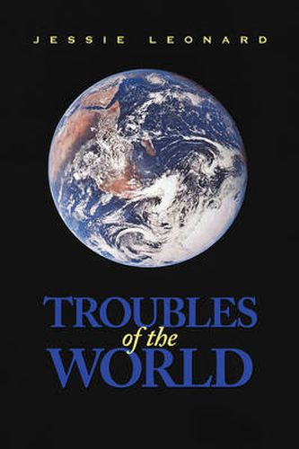 Cover image for Troubles of the World