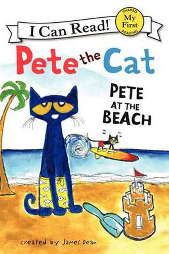 Cover image for Pete the Cat: Pete at the Beach
