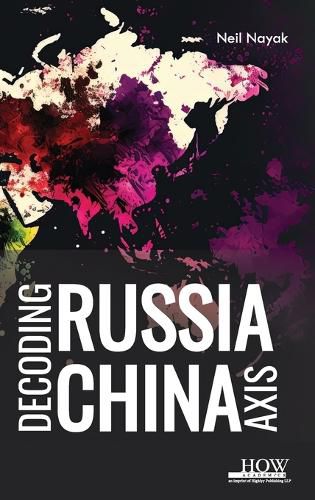 Cover image for Decoding Russia-China Axis