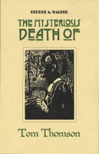 The Mysterious Death of Tom Thomson