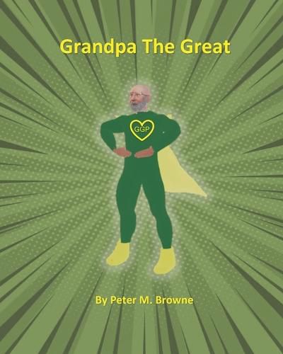 Cover image for Grandpa The Great