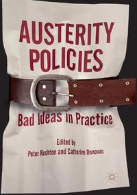 Cover image for Austerity Policies: Bad Ideas in Practice