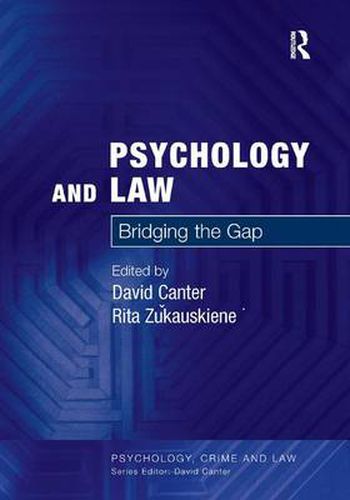 Cover image for Psychology and Law: Bridging the Gap