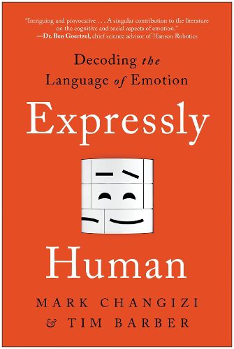 Cover image for Expressly Human: Decoding the Language of Emotion