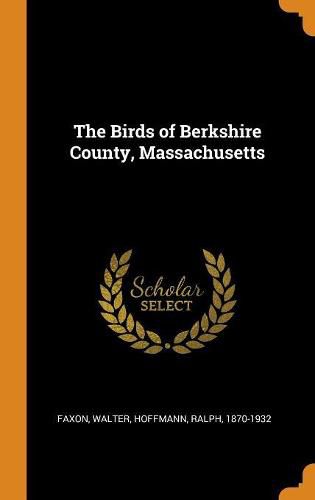 Cover image for The Birds of Berkshire County, Massachusetts