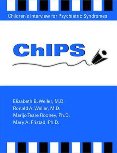 Cover image for Children's Interview for Psychiatric Syndromes (ChIPS)