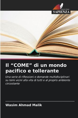 Cover image for Il "COME" di un mondo pacifico e tollerante