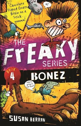 Bonez: The Freaky Series Book 4