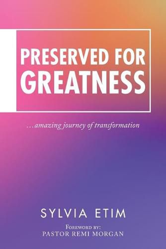 Cover image for Preserved for Greatness