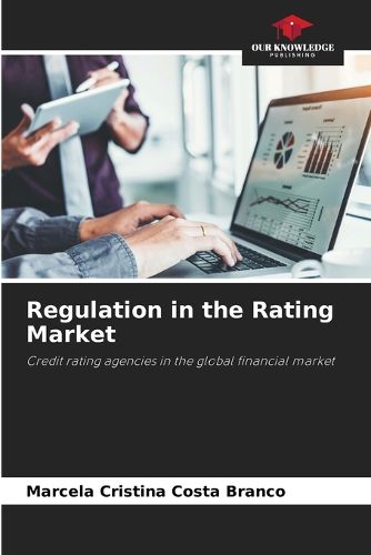 Cover image for Regulation in the Rating Market