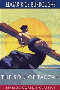 Cover image for The Son of Tarzan (Esprios Classics)