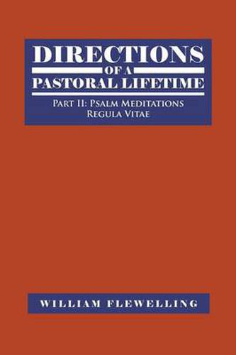 Directions of a Pastoral Lifetime