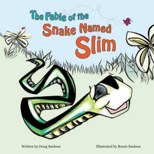 Cover image for The Fable of the Snake Named Slim